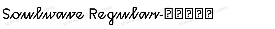 Soulwave Regular字体转换